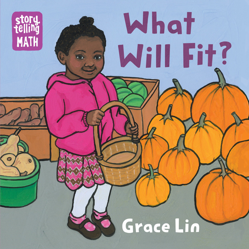What Will Fit? (Storytelling Math) book cover by Grace Lin