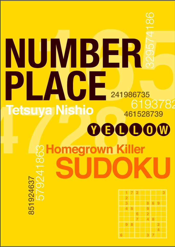 Number Place: Yellow: Homegrown Deadly Sudoku (Number Place) book cover by Tetsuya Nishio