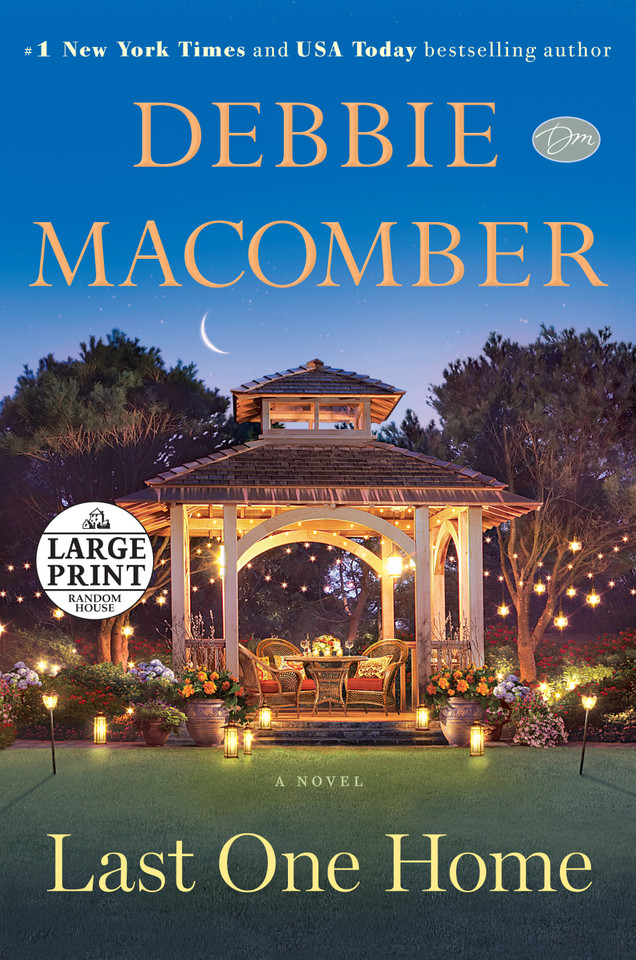 Last One Home: A Novel book cover by Debbie Macomber