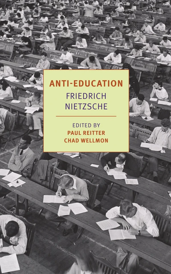 Anti-Education: On the Future of Our Educational Institutions book cover by Friedrich Nietzsche