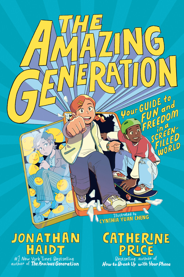 The Amazing Generation: Your Guide to Fun and Freedom in a Screen-Filled World book cover by Jonathan Haidt, Catherine Price