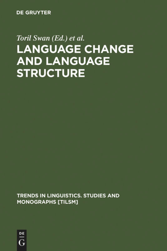 Language Change and Language Structure: Older Germanic Languages in a Comparative Perspective book cover by 