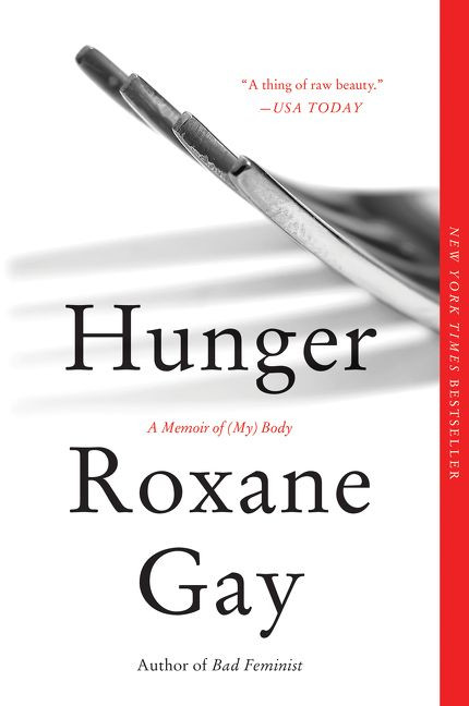 Hunger: A Memoir of (My) Body book cover by Roxane Gay