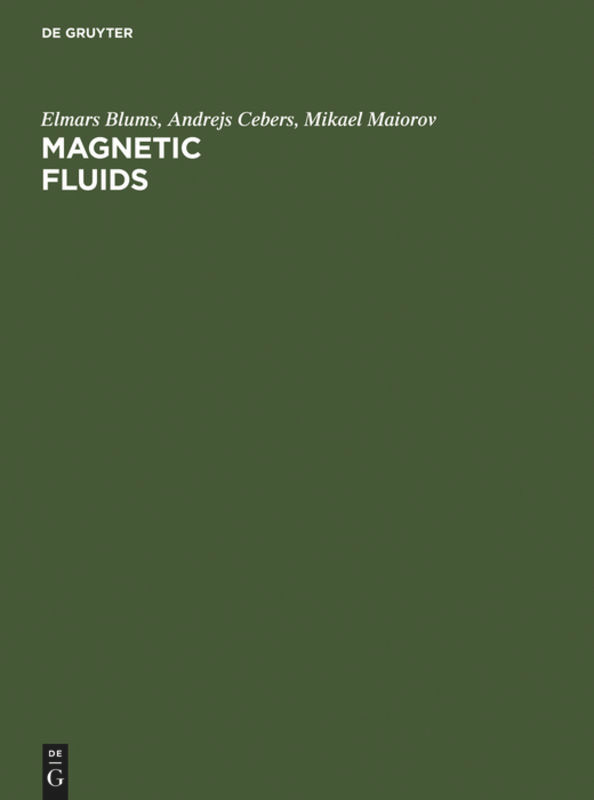 Magnetic Fluids book cover by Elmars Blums, Andrejs Cebers, M. M. Maiorov