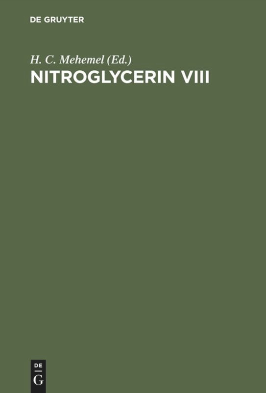 Nitroglycerin VIII: Grundlagen, Standardanwendungen und Optionen. 8. Hamburger Symposion book cover by 