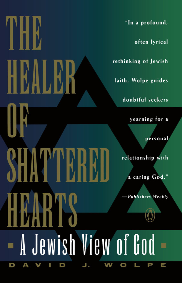 The Healer of Shattered Hearts: A Jewish View of God book cover by David J. Wolpe