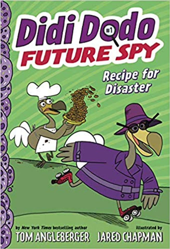 Didi Dodo, Future Spy: Recipe for Disaster (Didi Dodo, Future Spy #1) Cover Didi Dodo, Future Spy: Recipe for Disaster (Didi Dodo, Future Spy #1) Cover