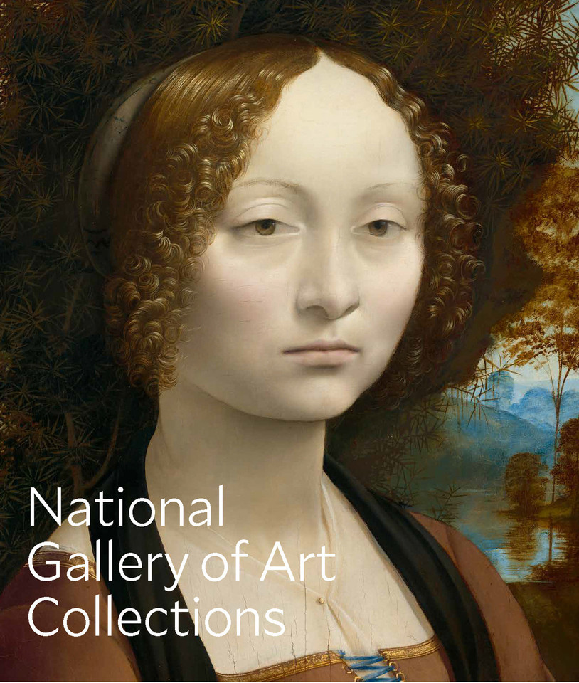 National Gallery of Art: Collections book cover by National Gallery of Art