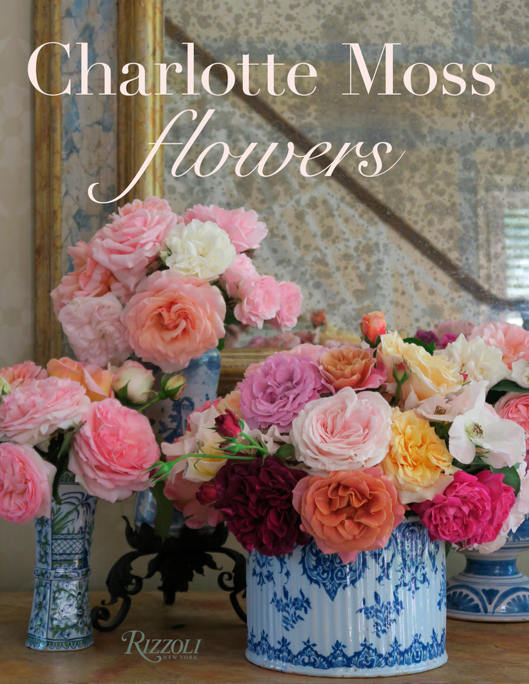 Charlotte Moss Flowers book cover by Charlotte Moss
