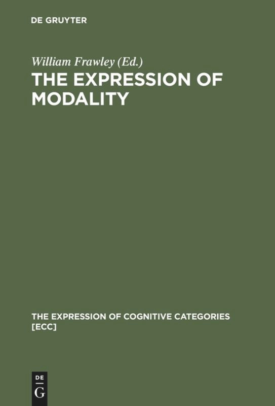 The Expression of Modality [9783110184365]