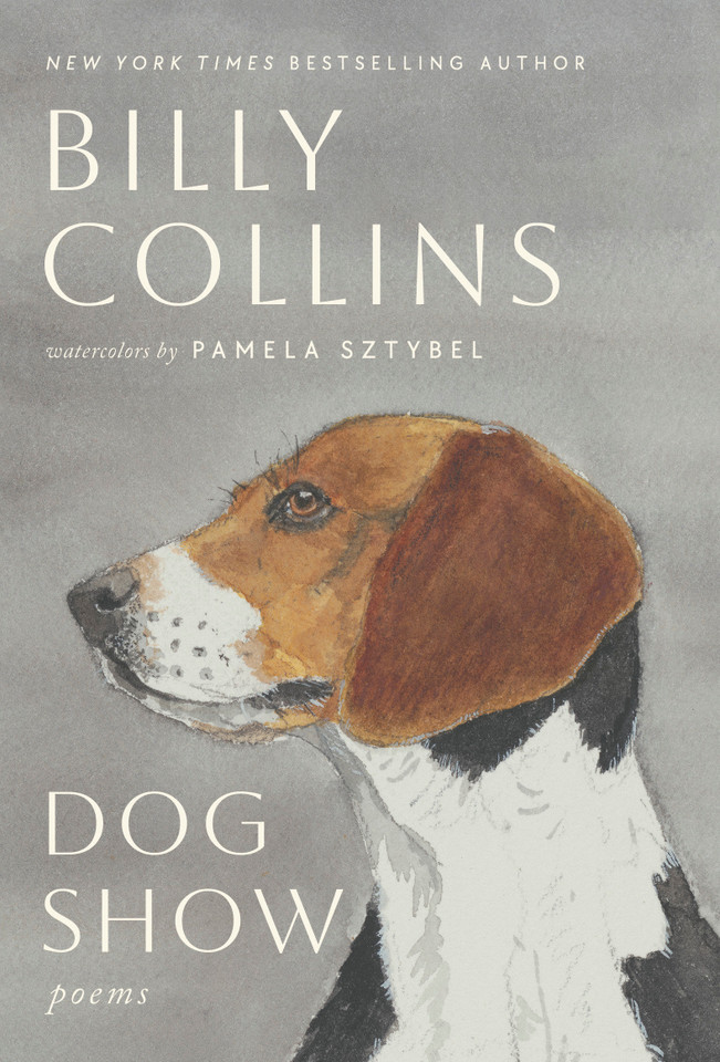 Dog Show: Poems book cover by Billy Collins