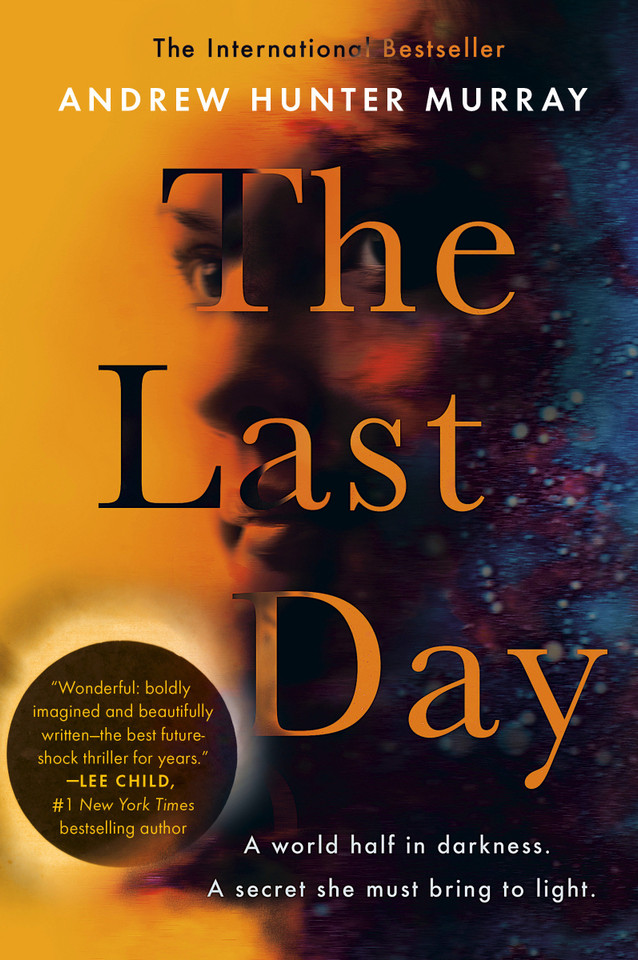 The Last Day: A Novel book cover by Andrew Hunter Murray