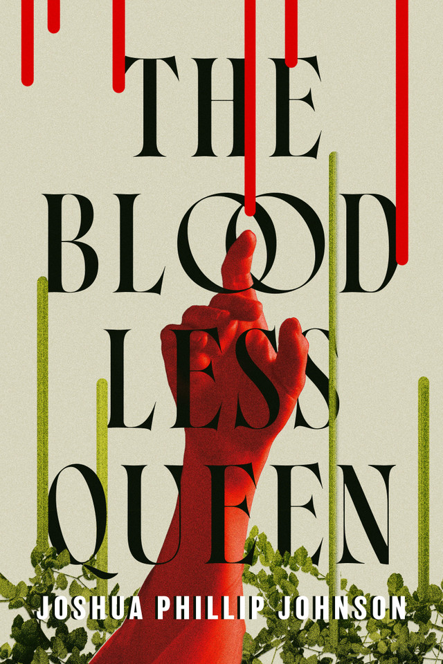 The Bloodless Queen book cover by Joshua Phillip Johnson