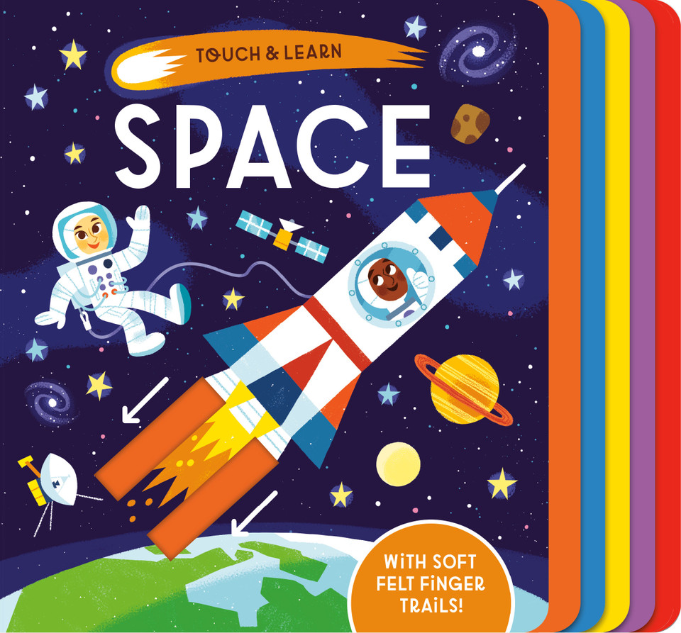 Touch & Learn: Space: With colorful felt to touch and feel (Touch & Learn) book cover by Becky Davies
