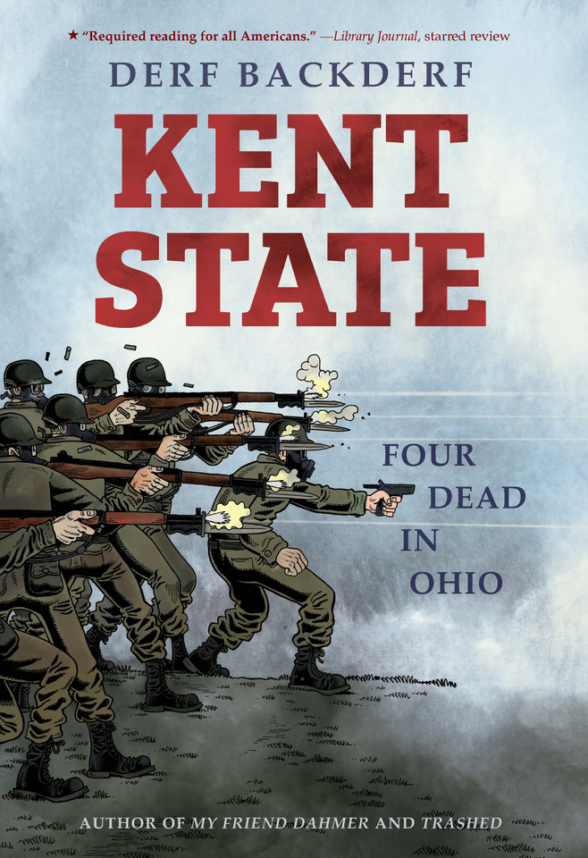 Kent State: Four Dead in Ohio book cover by Derf Backderf