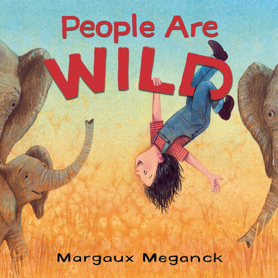 People Are Wild book cover by Margaux Meganck