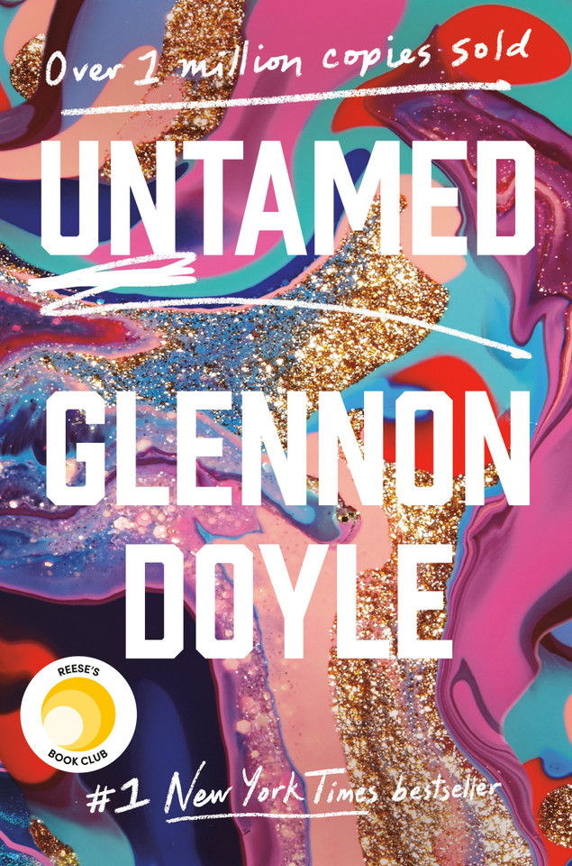 Untamed: Reese's Book Club book cover by Glennon Doyle