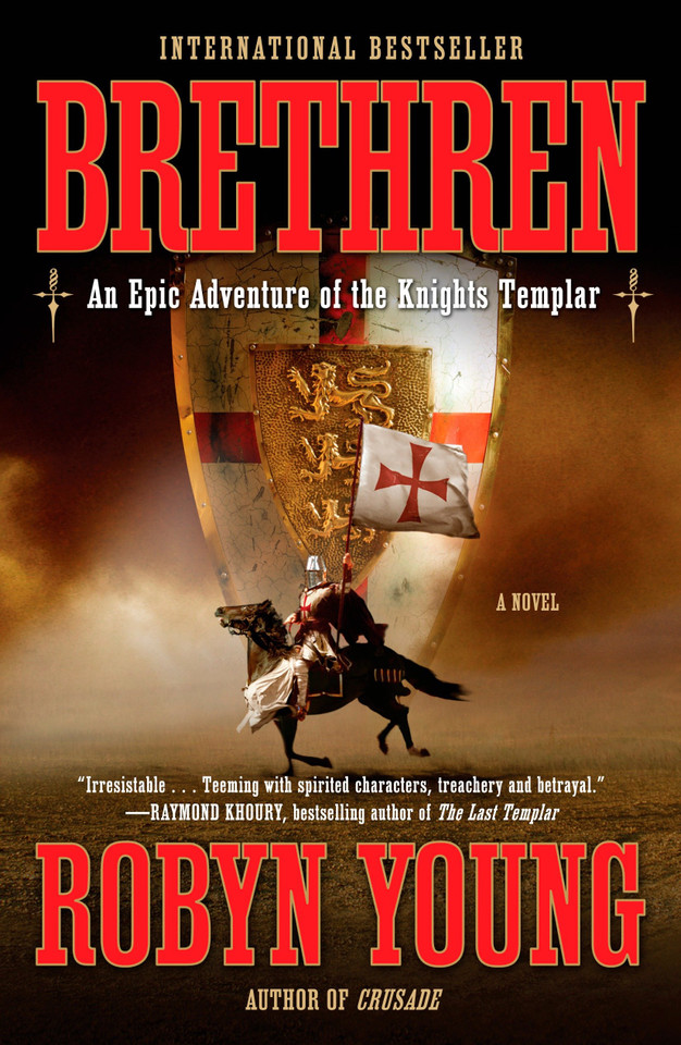 Brethren: An Epic Adventure of the Knights Templar (Brethren Trilogy) book cover by Robyn Young