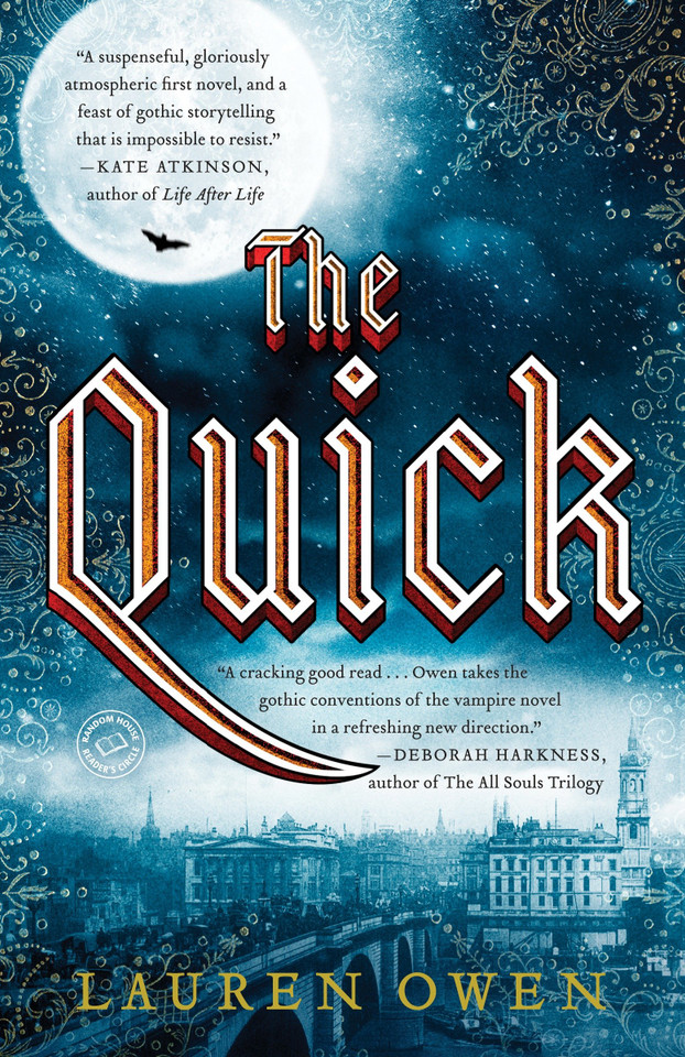 The Quick: A Novel book cover by Lauren Owen