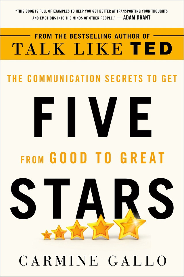Five Stars: The Communication Secrets to Get from Good to Great Cover