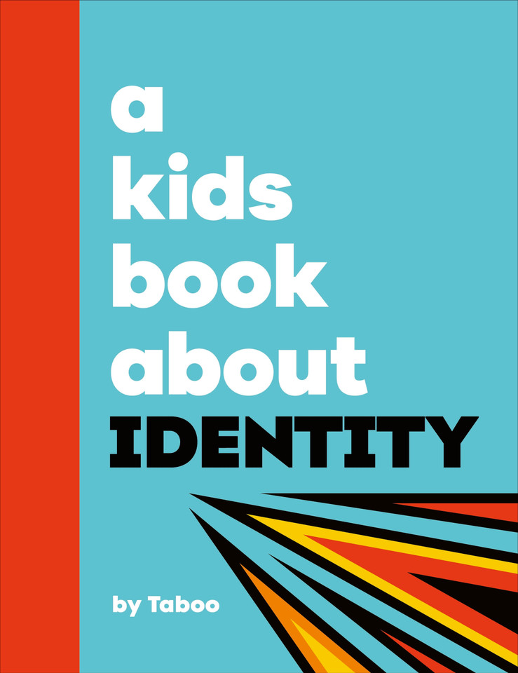 A Kids Book About Identity (A Kids Book) book cover by Taboo