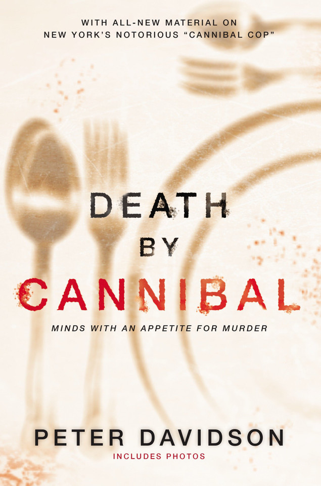 Death by Cannibal: Minds with an Appetite for Murder book cover by Peter Davidson