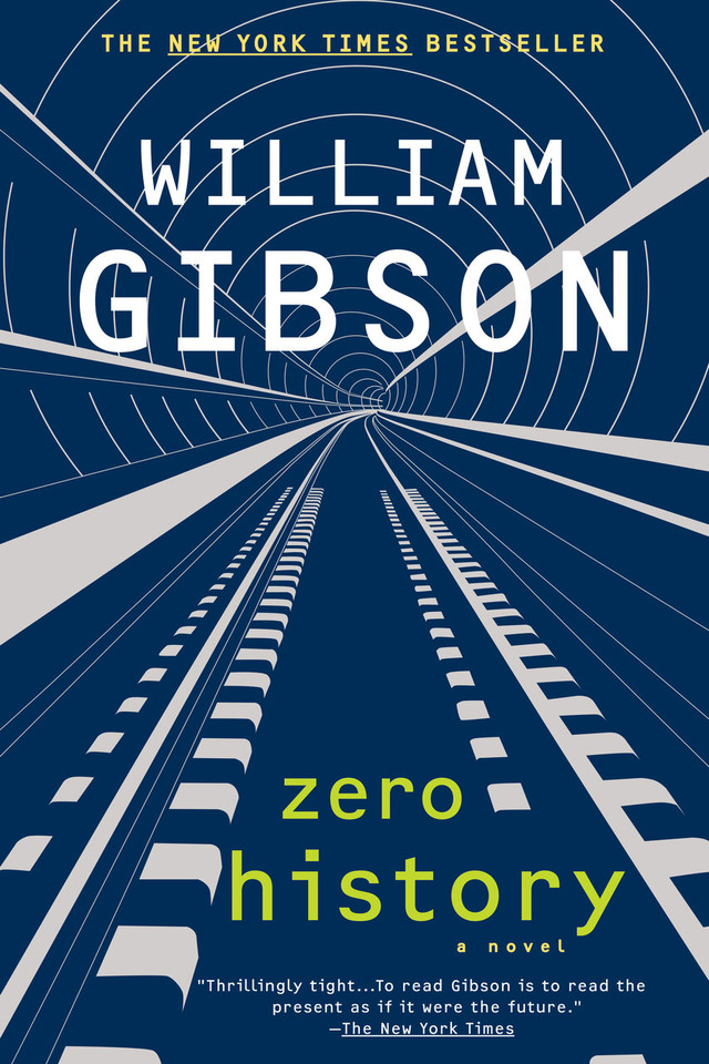 Zero History (Blue Ant) book cover by William Gibson