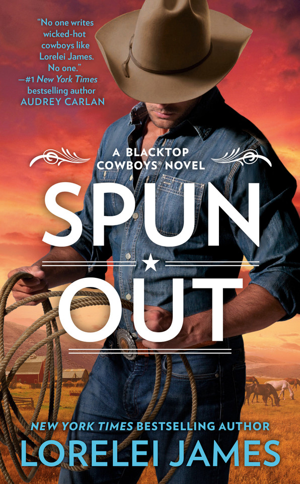 Spun Out (Blacktop Cowboys Novel) book cover by Lorelei James