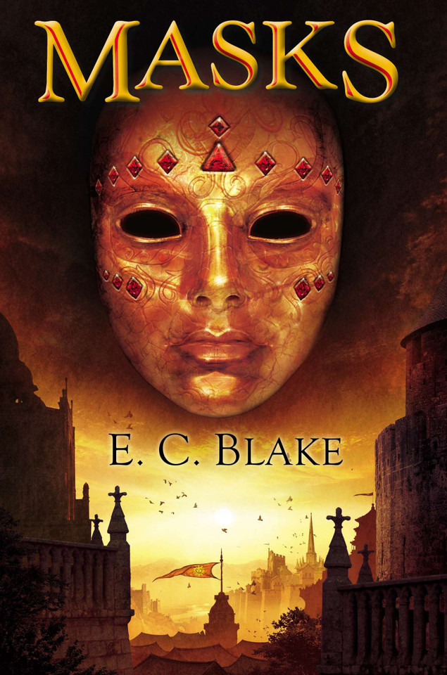 Masks: The Masks of Aygrima: Book One (The Masks of Aygrima) book cover by E. C. Blake