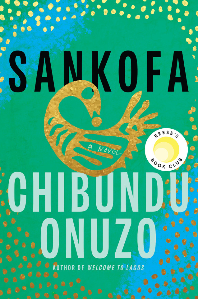 Sankofa: A Novel book cover by Chibundu Onuzo