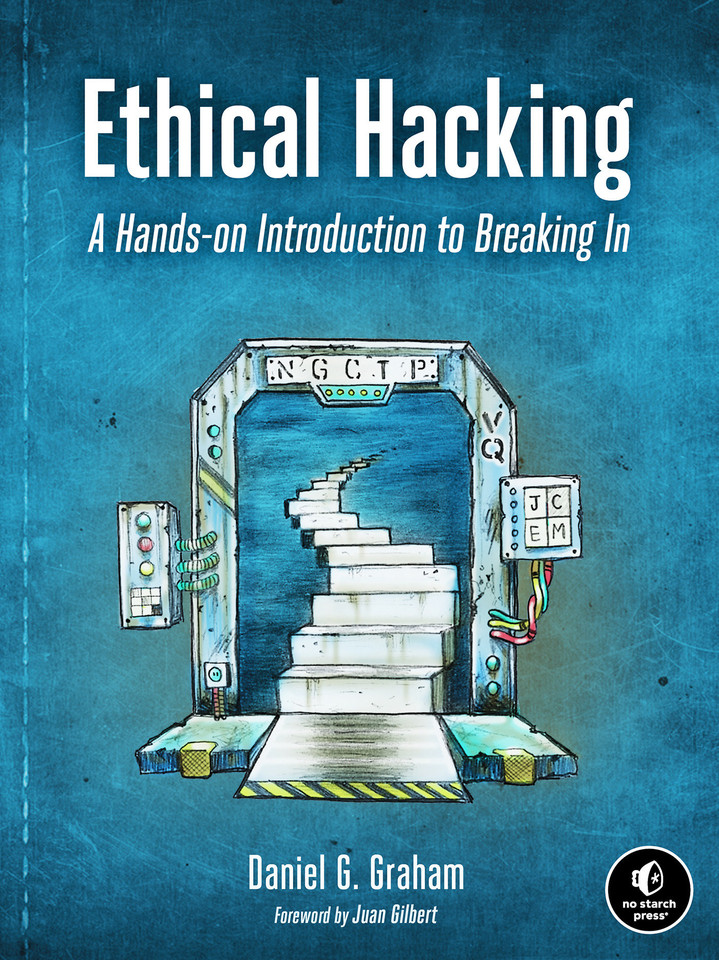 Ethical Hacking: A Hands-on Introduction to Breaking In book cover by Daniel G. Graham