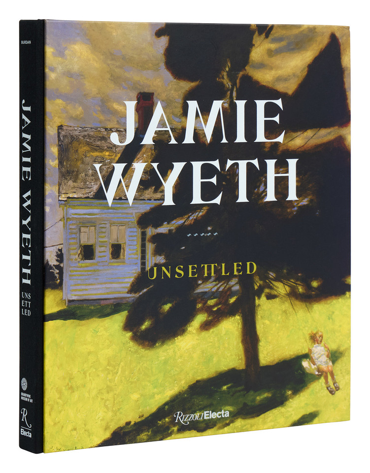 Jamie Wyeth: Unsettled book cover by Amanda C. Burdan, Jennifer Margaret Barker, Rena Butler, Michael Kiley, John Rusk