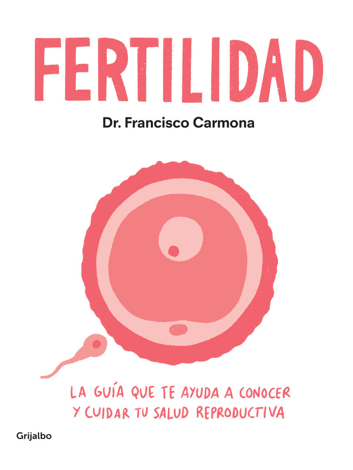 Fertilidad / Fertility book cover by Dr. Francisco Carmona