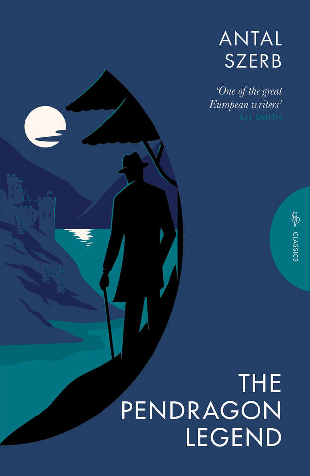 The Pendragon Legend (Pushkin Press Classics) book cover by Antal Szerb