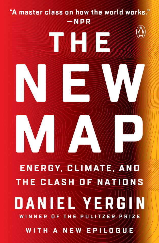 The New Map: Energy, Climate, and the Clash of Nations book cover by Daniel Yergin