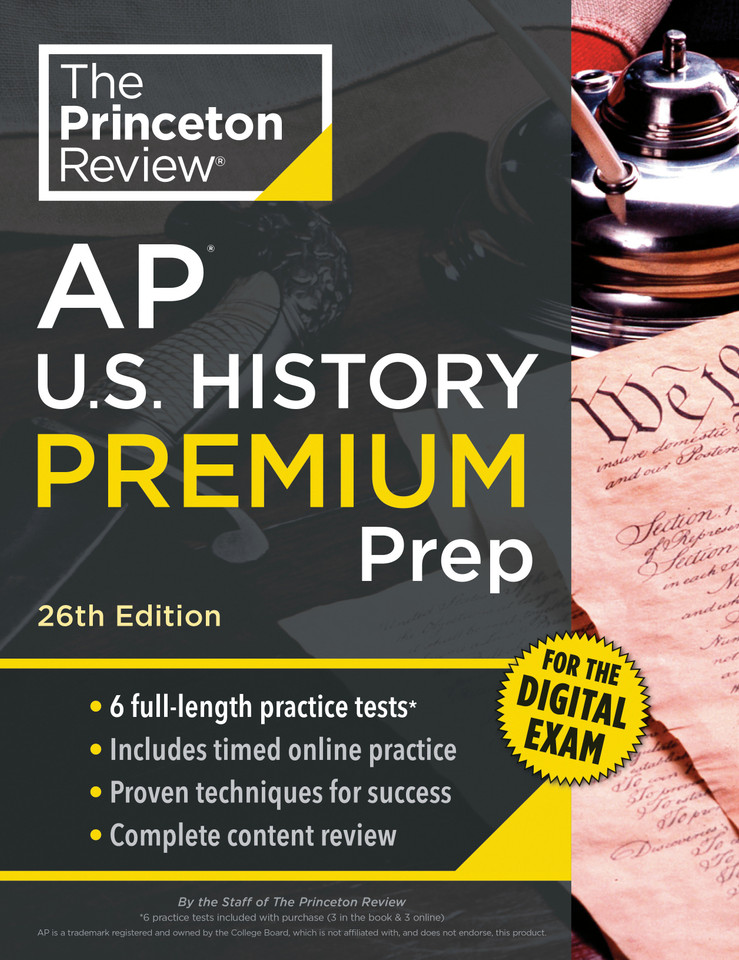 Princeton Review AP U.S. History Premium Prep, 26th Edition: 6 Practice Tests + Digital Practice Online + Content Review (College Test Preparation) book cover by The Princeton Review
