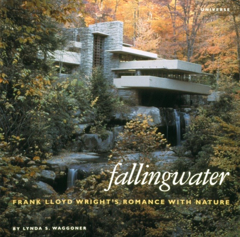 Fallingwater: Frank Lloyd Wright's Romance with Nature book cover by Lynda S. Waggoner