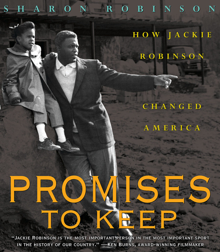 Promises to Keep: How Jackie Robinson Changed America book cover by Sharon Robinson