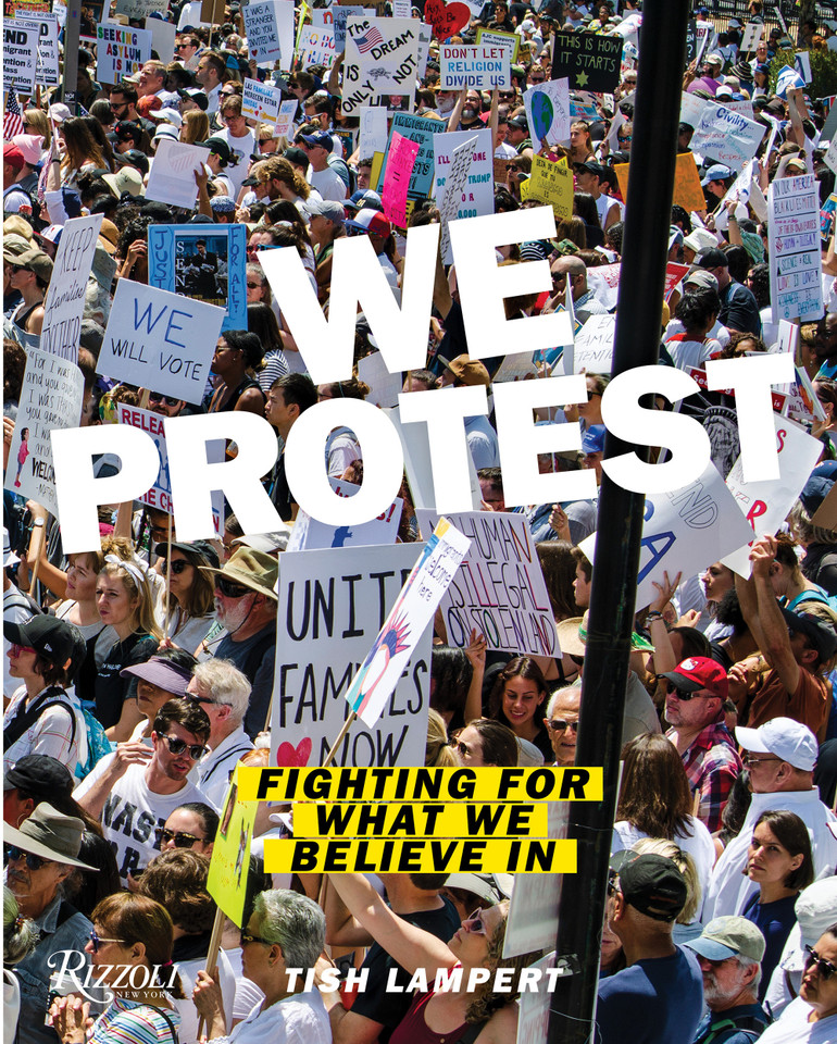 We Protest: Fighting For What We Believe In book cover by Tish Lampert