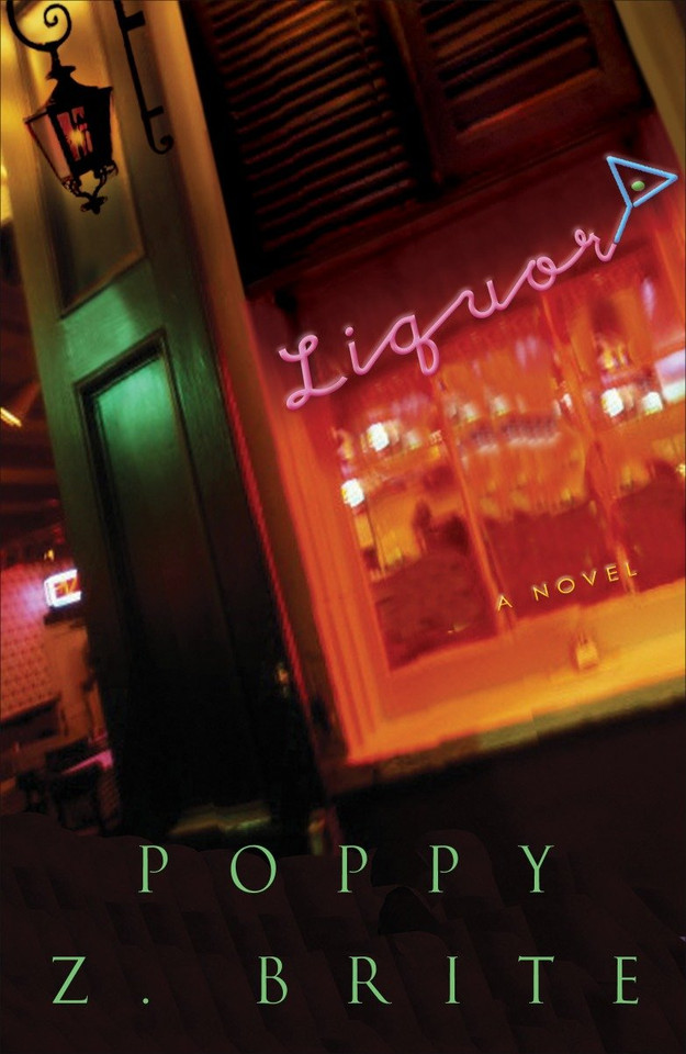 Liquor: A Novel (Rickey and G-Man Series) book cover by Poppy Z. Brite