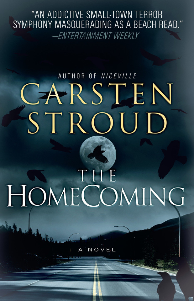 The Homecoming: Book Two of the Niceville Trilogy (The Niceville Trilogy) book cover by Carsten Stroud