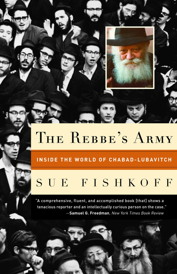 The Rebbe's Army: Inside the World of Chabad-Lubavitch book cover by Sue Fishkoff