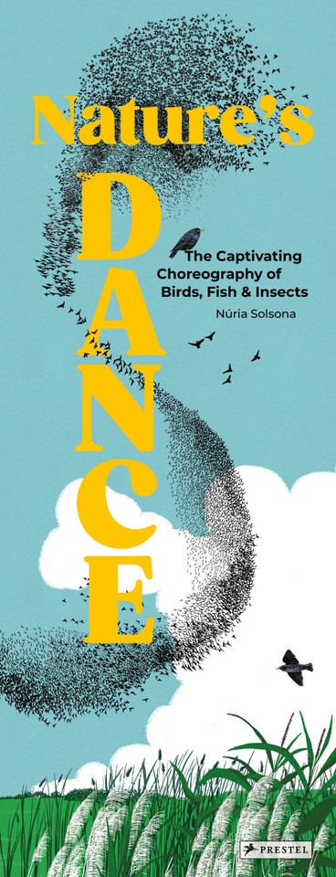 Nature's Dance: The Captivating Choreography of Birds, Fish & Insects book cover by 