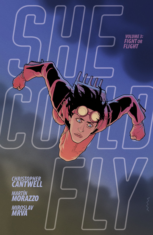 She Could Fly Volume 3: Fight or Flight book cover by Christopher Cantwell