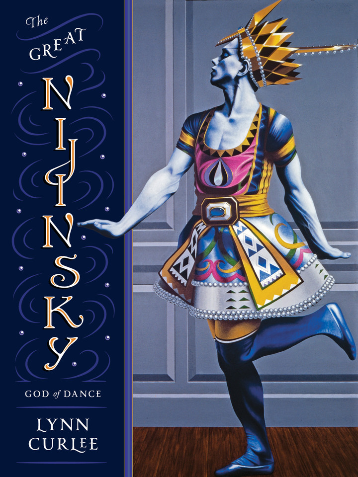 The Great Nijinsky: God of Dance book cover by Lynn Curlee