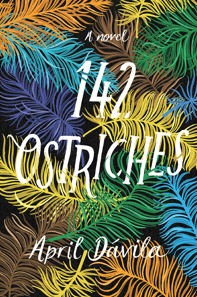 142 Ostriches book cover by April Davila