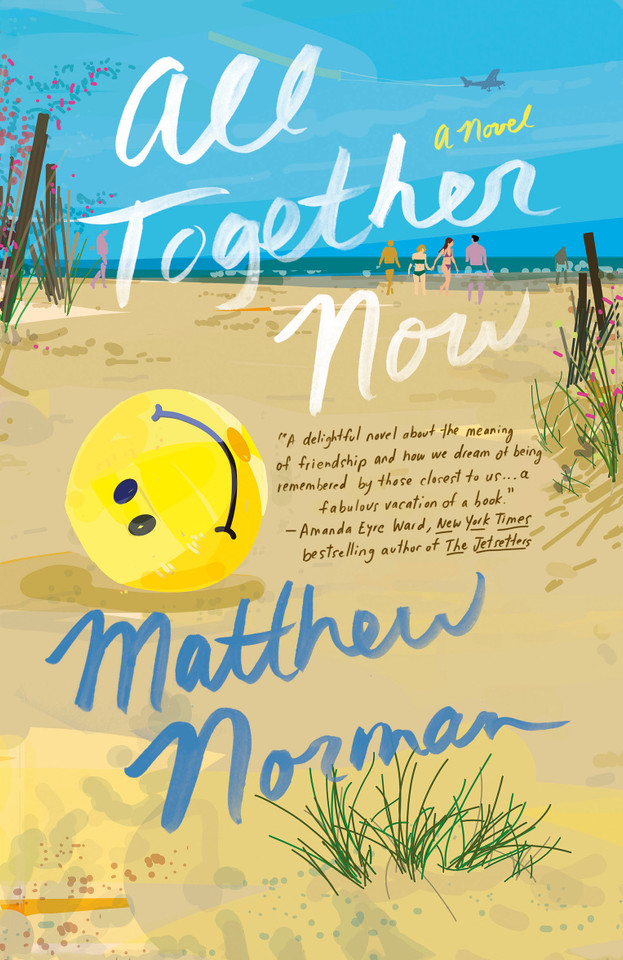 All Together Now: A Novel book cover by Matthew Norman
