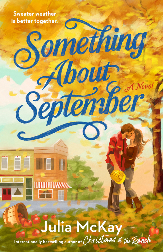 Something About September: A Cozy Fall Romance book cover by Julia McKay