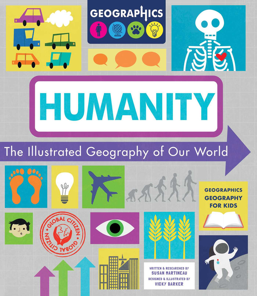 Humanity: The Illustrated Geography of Our World (Geographics Geography for Kids) book cover by Susan Martineau