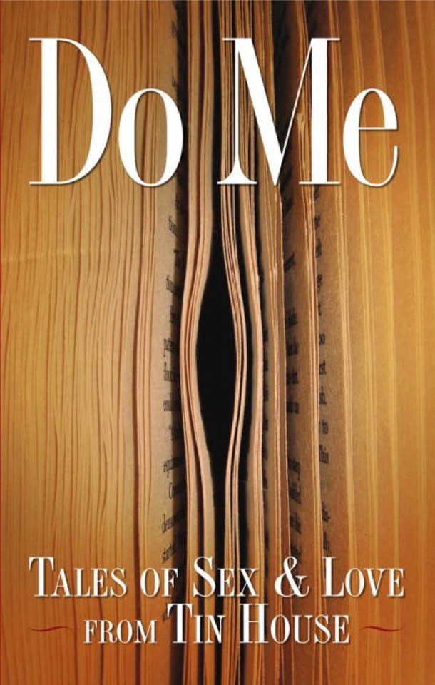 Do Me: Sex Tales from Tin House book cover by 